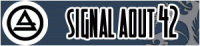 SIGNAL AOUT 42